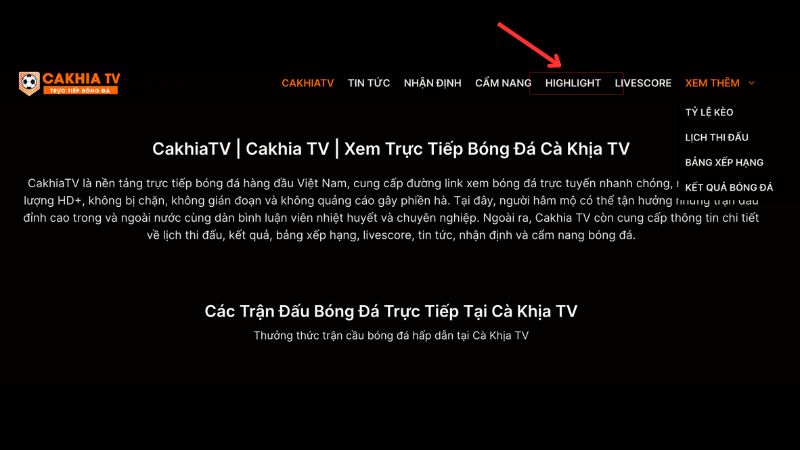 Có thể xem lại các trận đấu đã diễn ra trên CakhiaTV không?